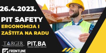 “PIT Safety 2023” – Ergonomija i zaštita radnika: zbog zakona ili radi zaposlenih?