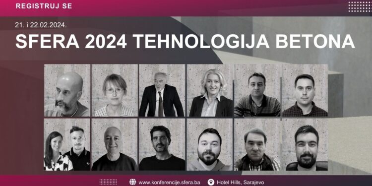 Konferencija ”Sfera 2024: Tehnologija betona” uskoro u Sarajevu